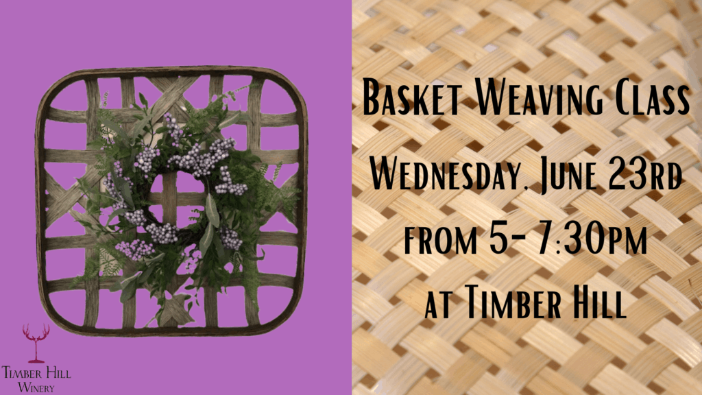 Basket Weaving Class