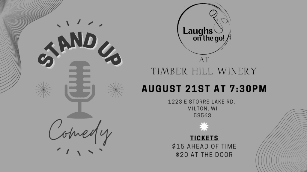 Laughs on the Go Comedy At Timber Hill Winery