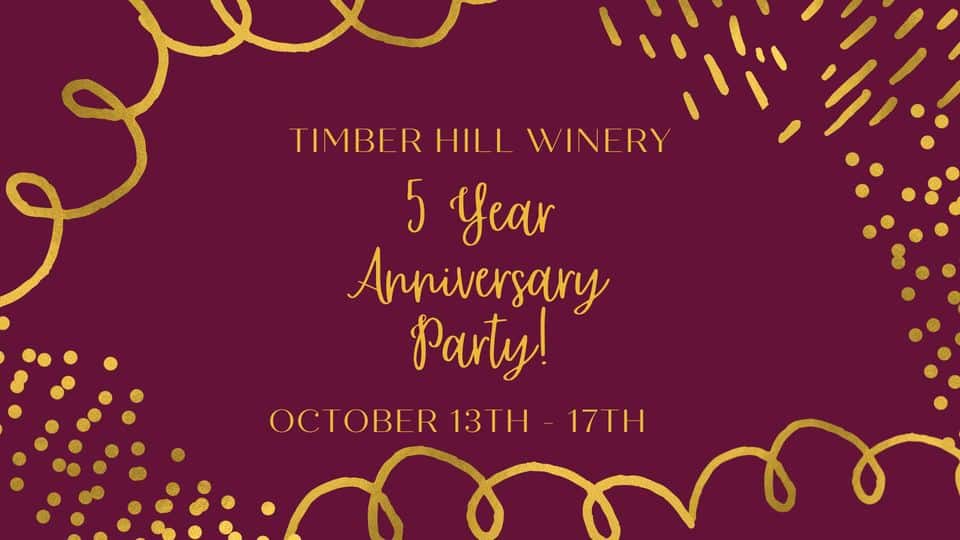 5 Year Anniversary Party Event at Timber Hill Winery Milton, WI