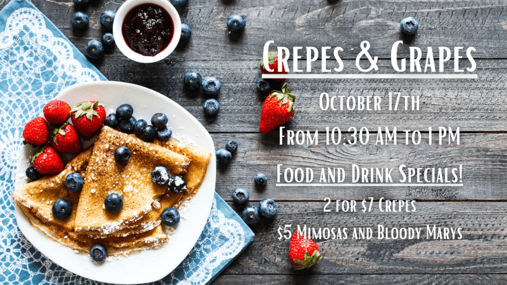 Crepes & Grapes Brunch at Timber Hill Winery