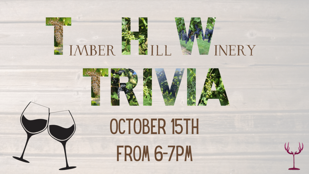 Timber Hill Winery 5th Anniversary Trivia