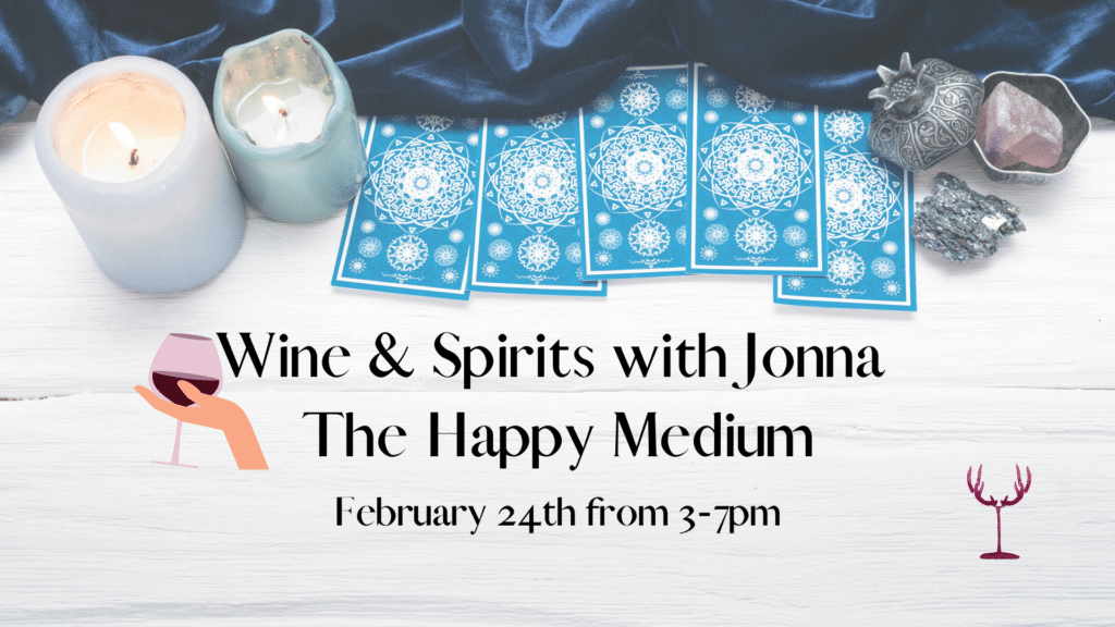 Wine & Spirits with Jonna The Happy Medium