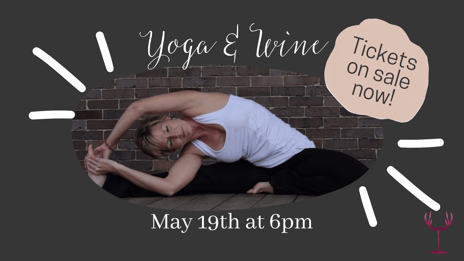May wine and yoga